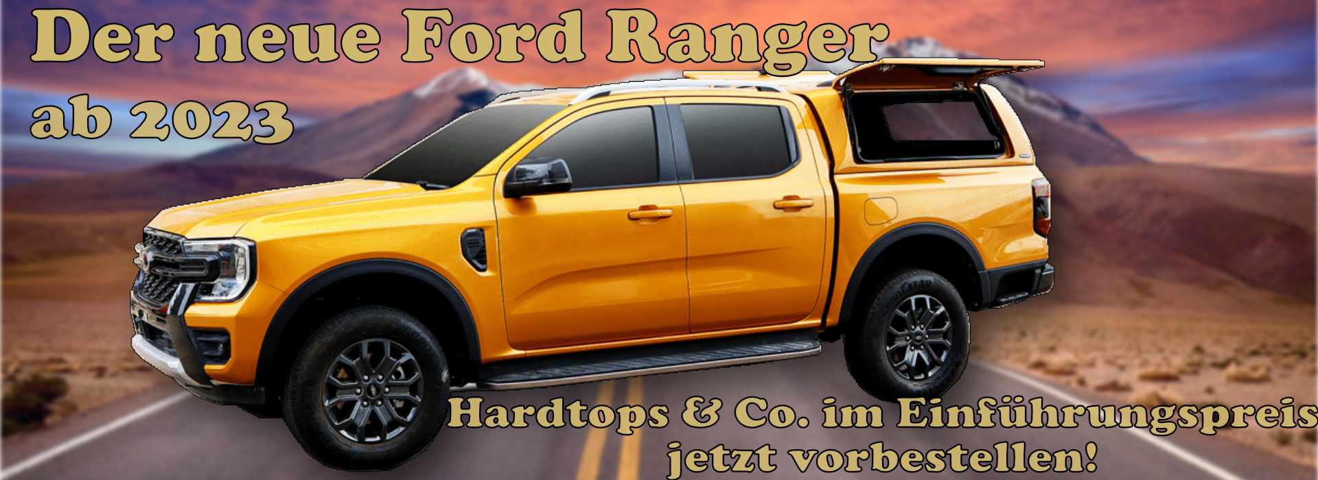 Neuer Ford Ranger Promotion